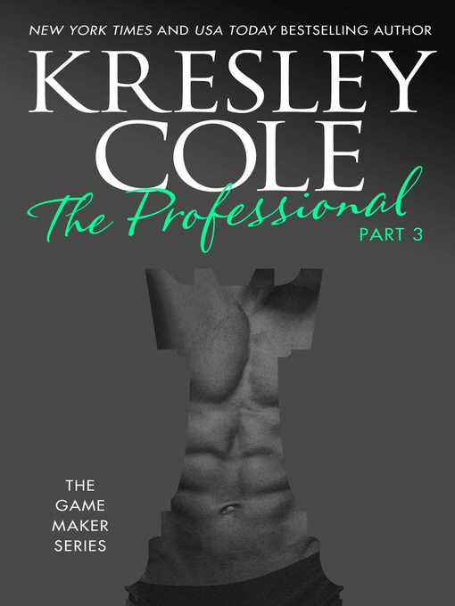 Title details for The Professional, Part 3 by Kresley Cole - Wait list